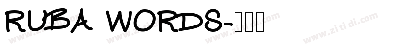 RUBA WORDS字体转换